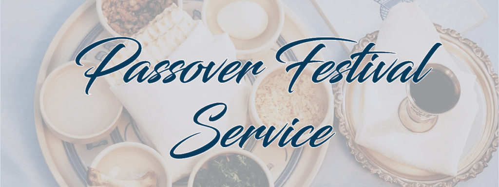 Passover Festival Service 5